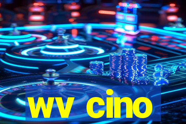 wv cino